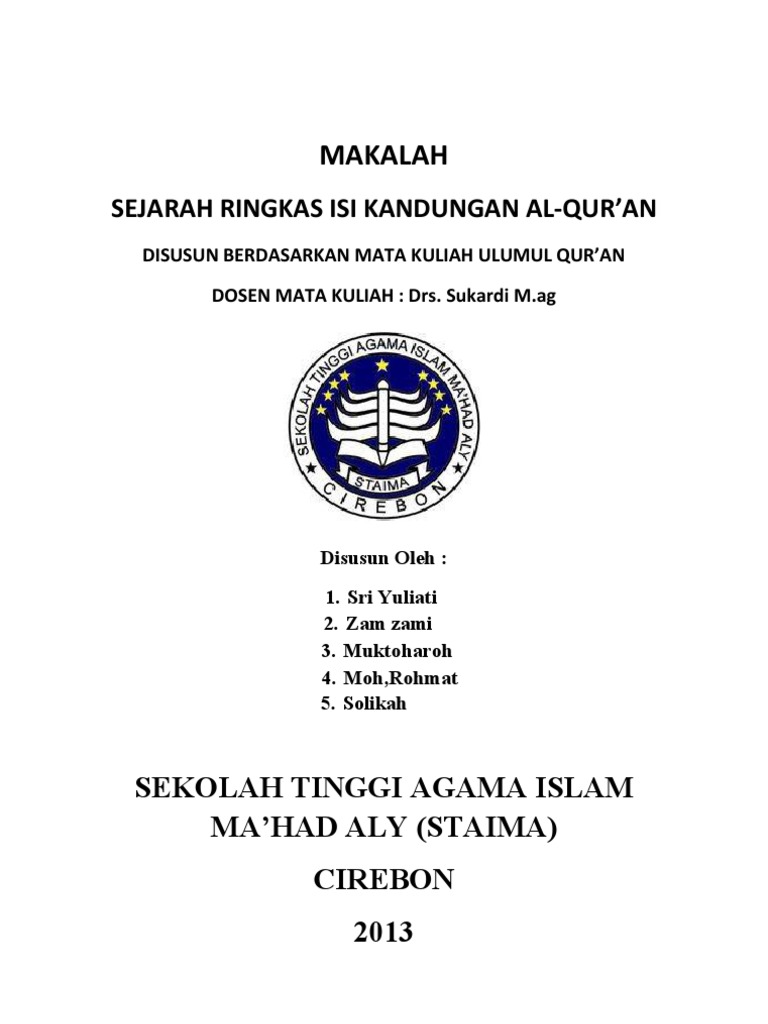 Mata Kuliah Ulumul Qur An Sejarah Ringkas Isi Kandungan Al Qur An
