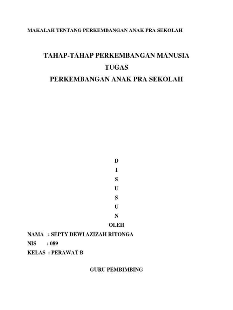 Makalah Tentang Perkembangan Anak Pra Sekolah