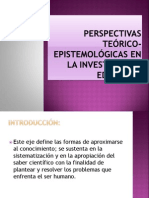 Perspectivas Teórico-Epistemológicas en La Investigación Educativa