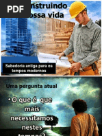 Construindo nossa vida (Reflexões no Livro de Proverbios