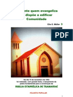 Somente quem evangeliza se dispõe a edificar Comunidade 03