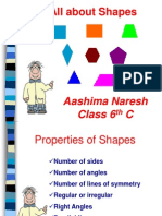All About Shapes: Aashima Naresh Class 6 C