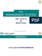 5 S Management System: Date:-24 Oct 10 by Mahesh Limaye