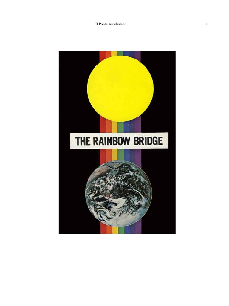 Il Ponte Arcobaleno The Rainbow Bridge | PDF
