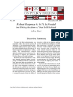 Robust Response To 9/11 Is Needed But Poking The Hornets' Nest Is Ill-Advised, Cato Foreign Policy Briefing No. 69