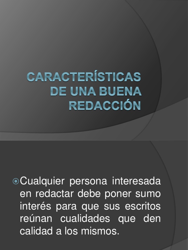 Características de una buena redacción