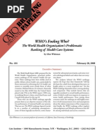 Download     WHOs Fooling Who The World Health Organizations Problematic Ranking of Health Care Systems Cato Briefing Paper No 101   by Cato Institute SN13673616 doc pdf