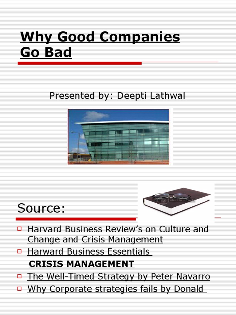 Why Good Companies Go Bad PDF Organizational Culture Leadership