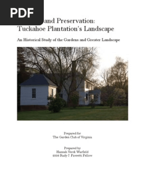 Tuckahoe Plantationu0027s Landscape  PDF  Agriculture  Nature