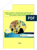 Cambio Climatico y Prospectiva Epidemiologica Sanitaria Cultivos Cafe y Cacao