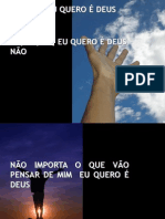 EU QUERO É DEUS