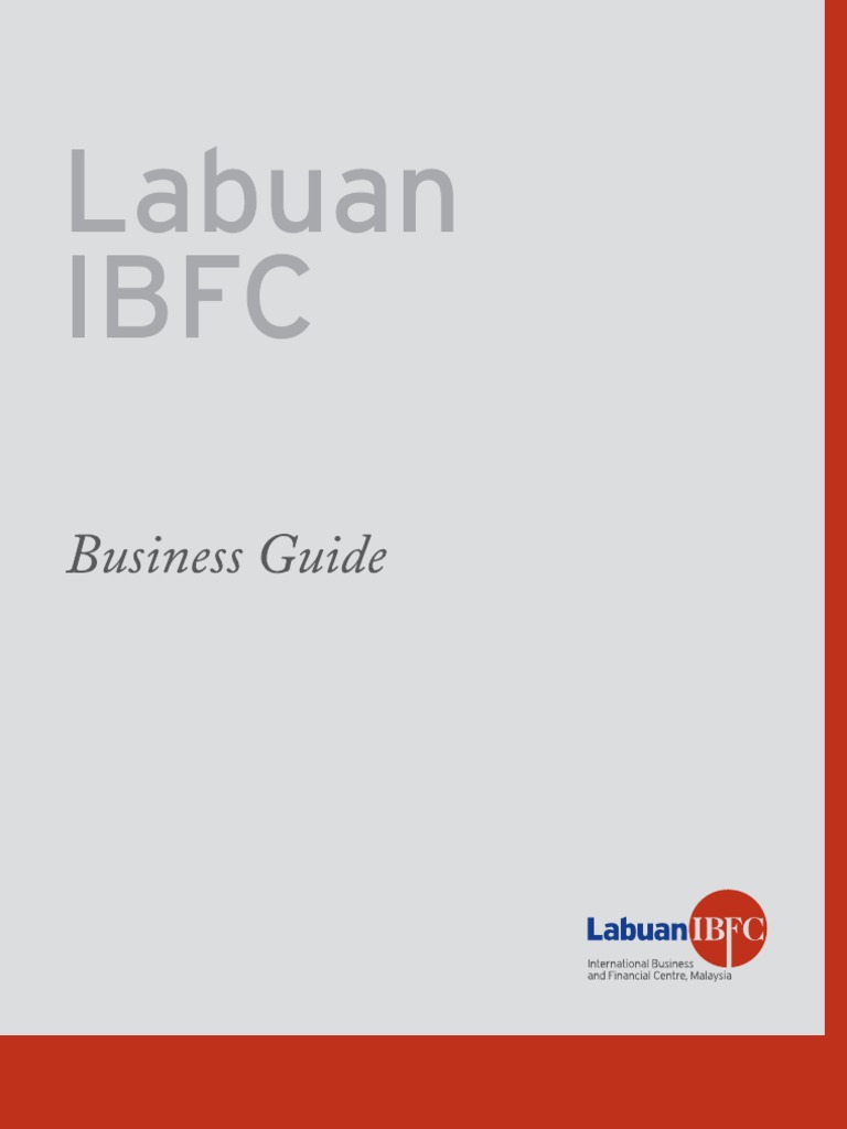 Labuan IBFC Business Guide Overview | PDF | Islamic Banking And Finance ...