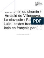 Arnauld de Villeneuve: Le Chemin du chemin;  Lullo: La Clavicule, trad. Albert POISSON