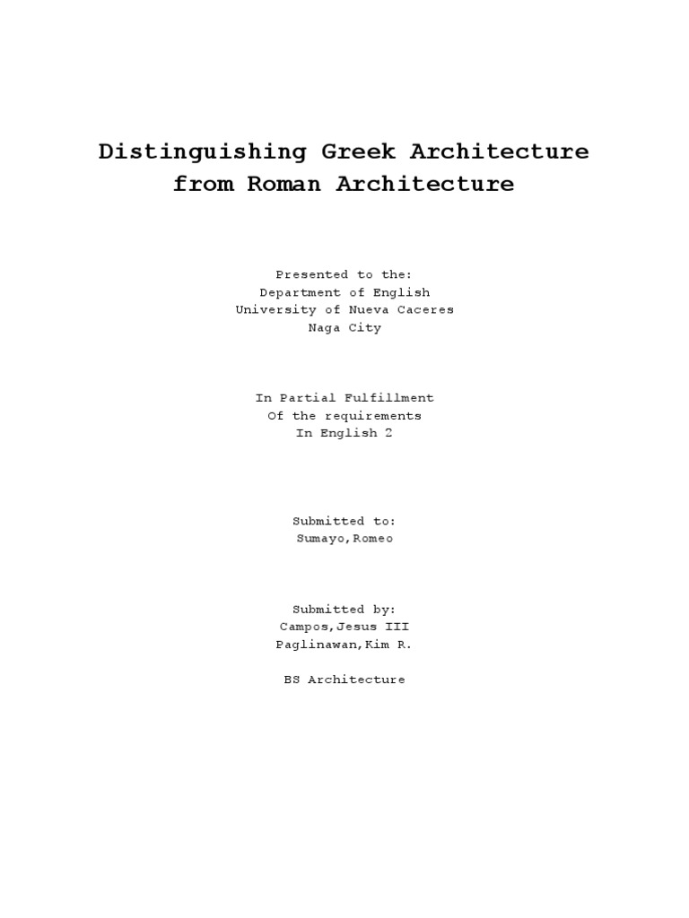 Greek vs Roman Architecture Differences | PDF
