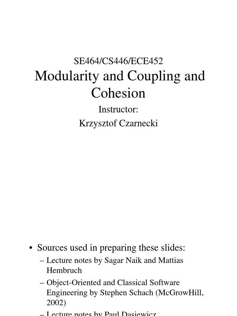 Modularity and Coupling and Cohesion SE464/CS446/ECE452 PDF