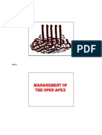 Management of The Open Apex