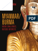 Burma/Myanmar: Outside Interests and Inside Challenges, Outside Interests