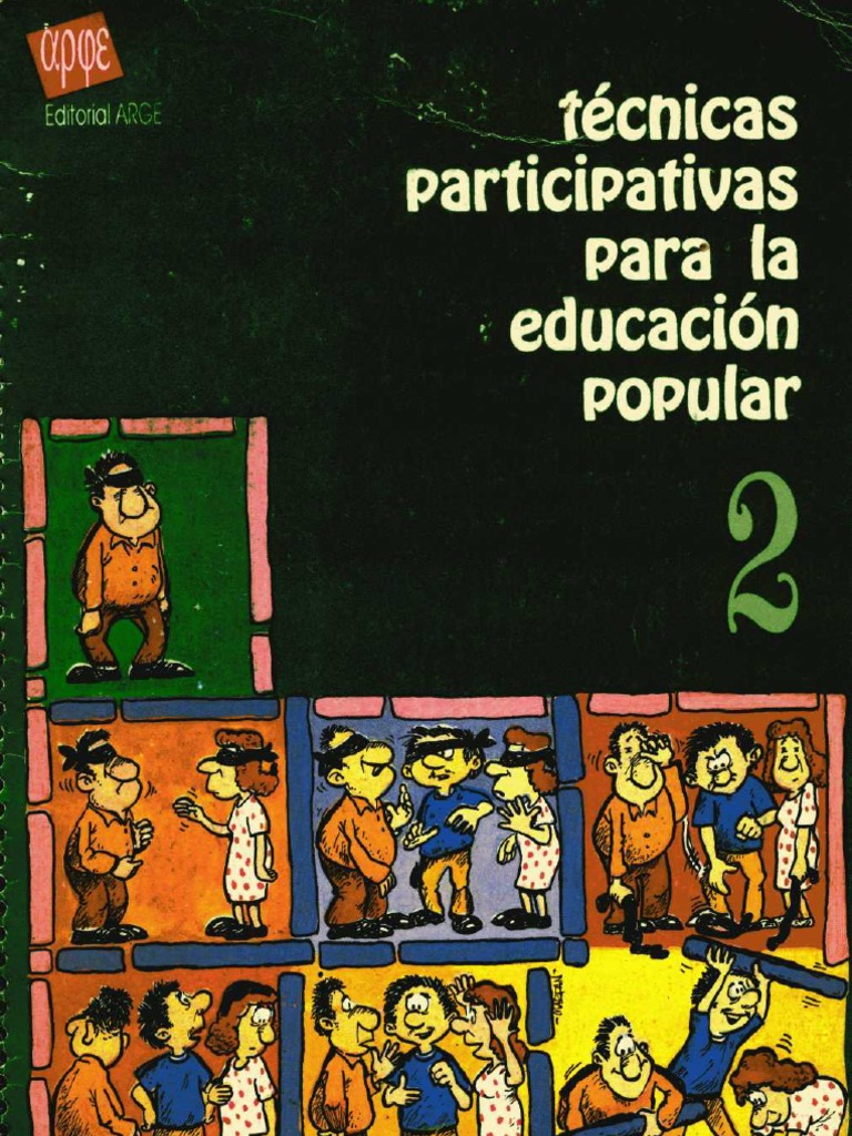 Técnicas participativas para la educación popular tomo II libro Ideologías Sociedad