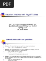 Decision Analysis With Payoff Tables