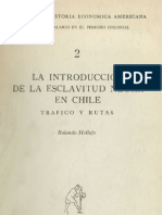 La Introducción de La Esclavitud Negra en Chile - Rolando Mellafe