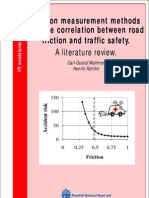 Friktionsmatningar Och Sambandet Mellan Vagfriktion Och Trafiksakerhet