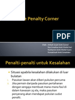 Set Piece Penalty Corner