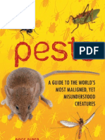 Pests - A Guide to the World’s Most Maligned, Yet Misunderstood Creatures