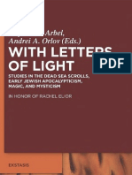 Daphna V. Arbel Andrei Orlov With Letters of Light באותיות של אור Studies in the Dead Sea Scrolls, Early Jewish Apocalypticism, Magic, and Mysticism 2010