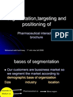 Segmentation, Targeting and Positioning Of: Pharmaceutical Interactive Brochure