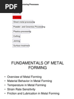 Casting Forming Sheet Metal Processing Powder-And Ceramics Processing Plastics Processing