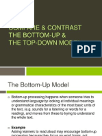 Compare & Contrast The Bottom-Up & The Top-Down Model