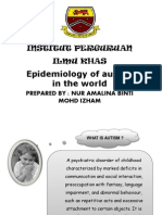 Epidemiology of Autism in The World: Institut Perguruan Ilmu Khas