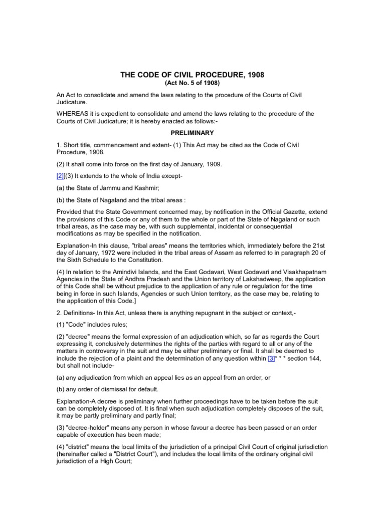 An Overview of the Code of Civil Procedure, 1908 Consolidating and