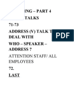 Listening - Part 4 Short Talks 71-73 Address (V) Talk To/ Deal With Who - Speaker - Address ?
