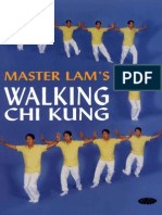 Lam Kam Chuen - Master Lam's Walking Chi Kung