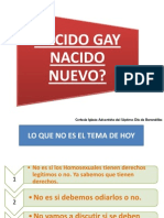 Nacido Gay Nacido Nuevo Presentación