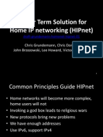 A Near Term Solution For Home Ip Networking (Hipnet)