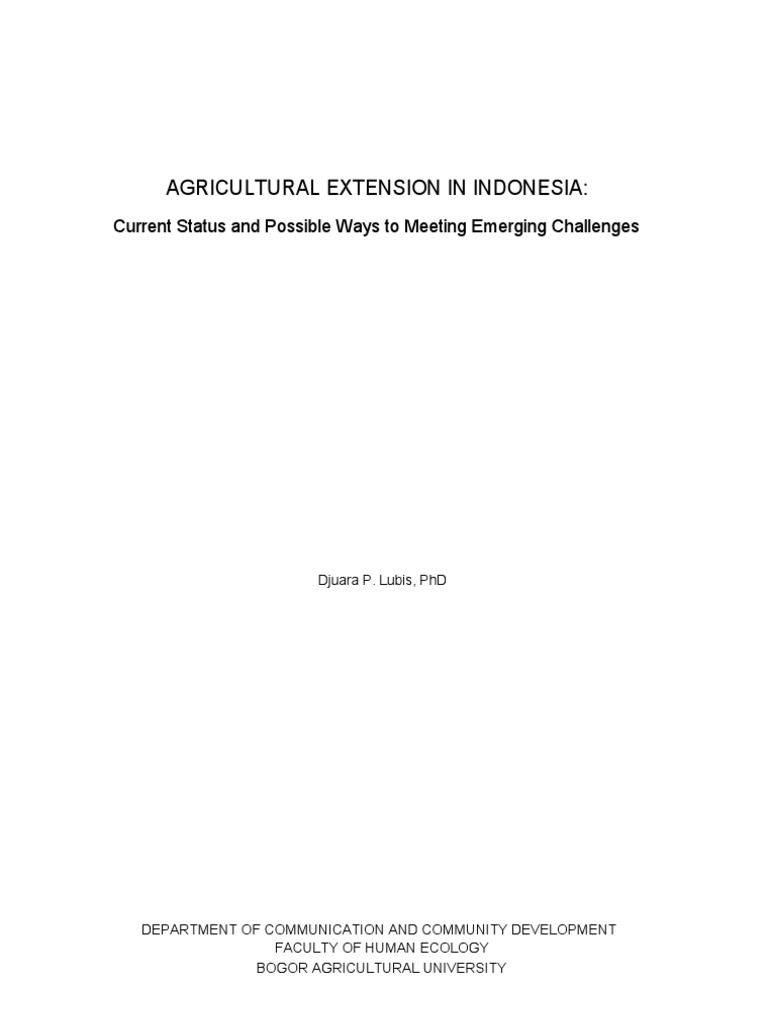 Agricultural Extension In Indonesia Current Status And Possible Ways