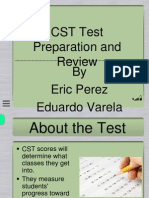 CST Test Preparation and Review by Eric Perez Eduardo Varela
