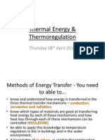 Thermal Energy & Thermoregulation: Thursday 18 April 2013