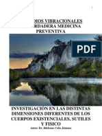 Remedios Vibracionales La Verdadera Medicina Preventiva: Autor: Dr. Ildefonso Cobo Jiménez