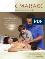 Home Massage-Transforming Family Life Through The Healing Power of Touch
