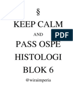 Keep Calm Pass Ospe Histologi Blok 6