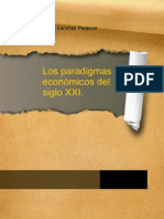 Los Paradigmas Económicos Del Siglo XXI (David Sanchez Palacios)