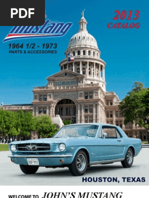 John's Mustang 2013 Classic Ford Mustang Catalog John's Mustang 2013 Classic Ford Mustang Catalog