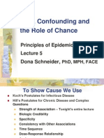 Bias, Confounding and The Role of Chance: Dona Schneider