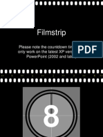 Filmstrip: Please Note The Countdown Timer Will Only Work On The Latest XP Versions of Powerpoint (2002 and Later)