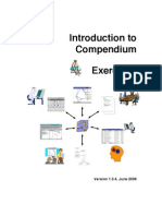 Introduction To Compendium Exercises: Version 1.3.4, June 2006