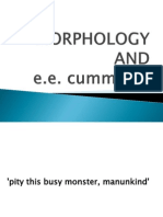 MORPHOLOGY and Ee Cummings