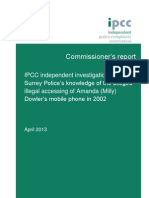 IPCC Independent Investigation Into Surrey Police's Knowledge of The Alleged Illegal Accessing of Amanda (Milly) Dowler's Mobile Phone in 2002